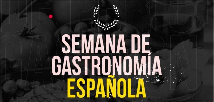 semana de gastronomía española será entre el 22 y el 28 de febrero