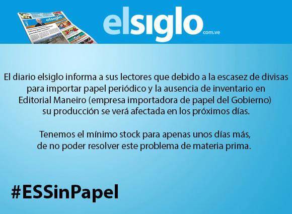 Diario El Siglo anuncia desmejoras en su producción por falta de papel periódico